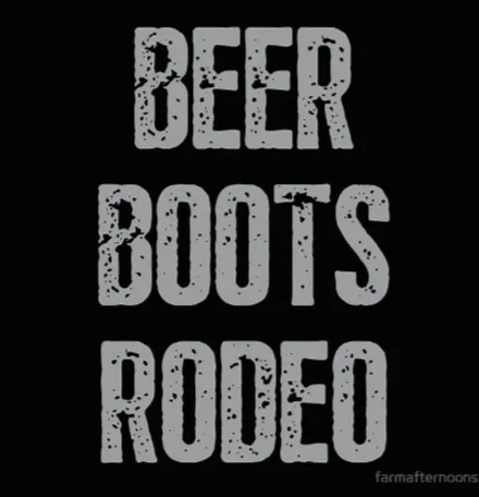 Beer Boots Rodeo